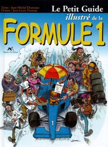 Petit guide illustré de la Formule 1 9782884611855