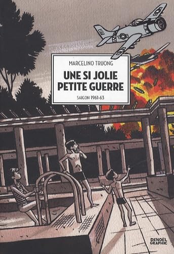 Une si jolie petite guerre 9782207111789