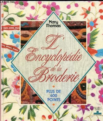 L'Encyclopédie de la Broderie 9782215016533