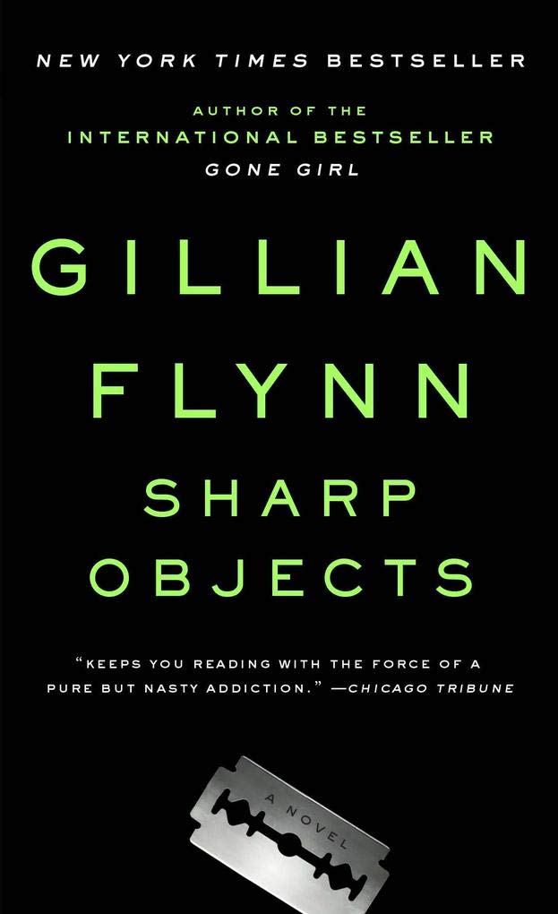 Sharp Objects: A Novel- 9780804138321