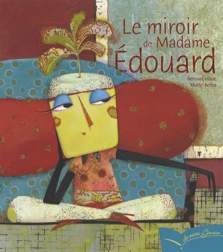 Le miroir de Madame Edouard 9782013929707