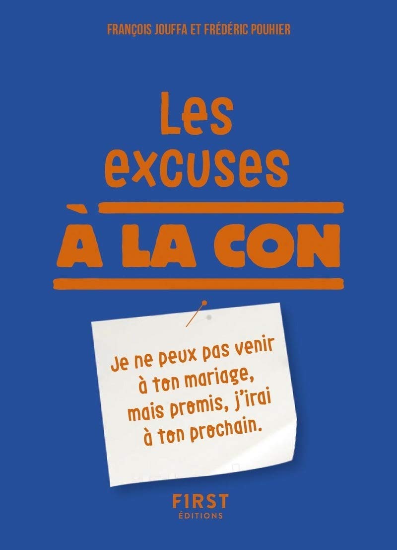 Les Excuses à la con - Relié 9782412044810