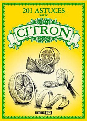 201 astuces sur le citron 9782353559831