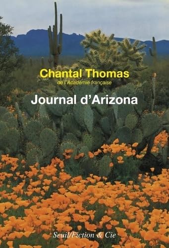 Journal d'Arizona et du Mexique: (janvier - juin 1982) 9782021561241