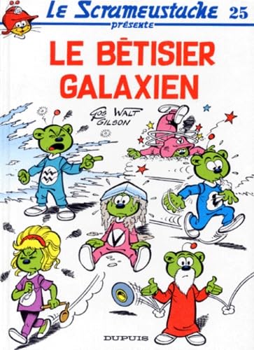 Le bêtisier galaxien 9782800121093