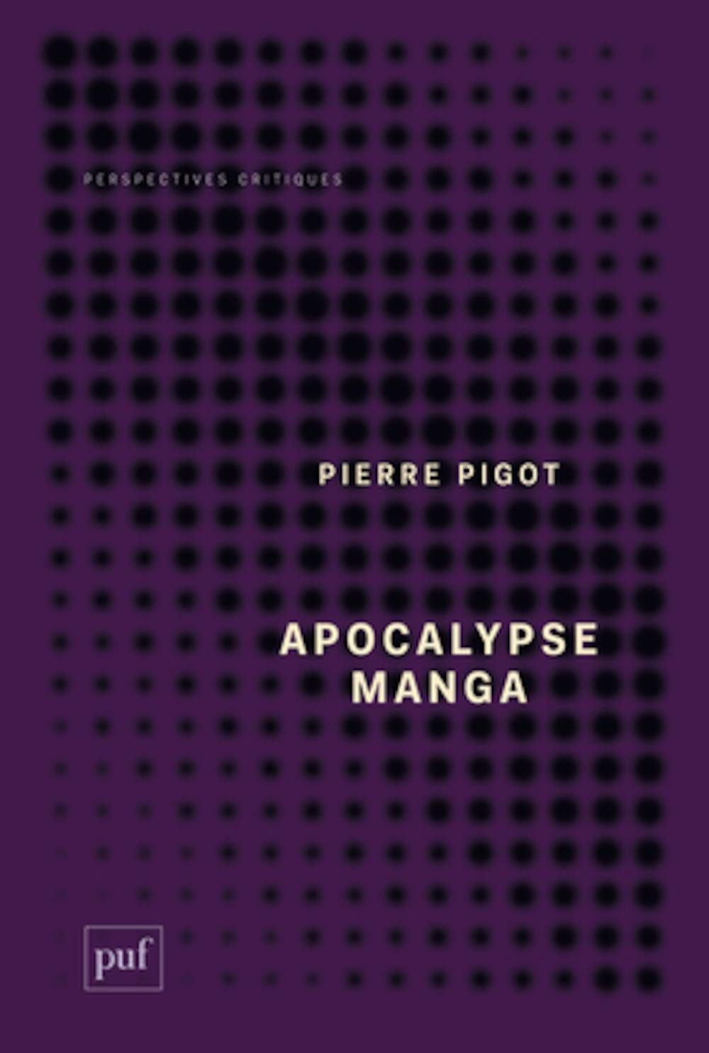 Apocalypse manga 9782130621461