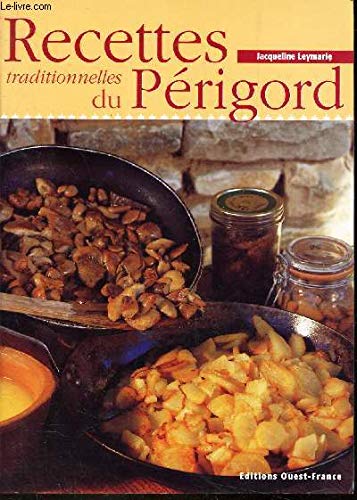 Recettes traditionnelles du Périgord 9782737327117