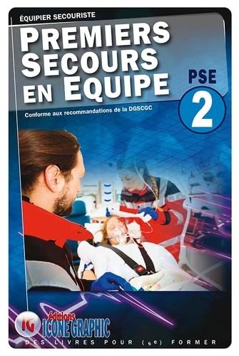 Premiers secours en équipe PSE 2 9782357385153