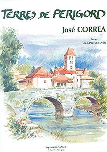 TERRES DE PERIGORD.TEXTES DE JOAN-PAU VERDIER