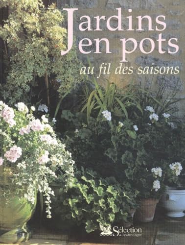 Jardins en pots au fil des saisons 9782709813969