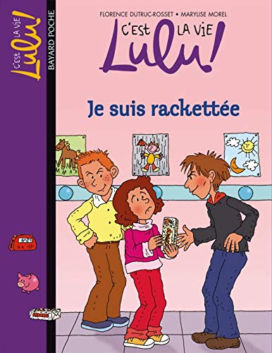 Je suis rackettée 9782747000451