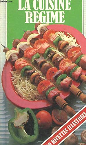 La Cuisine régime 9782700061031