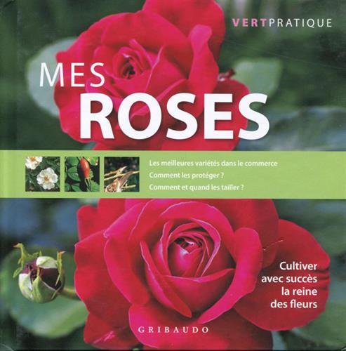 Mes roses 9788858000175