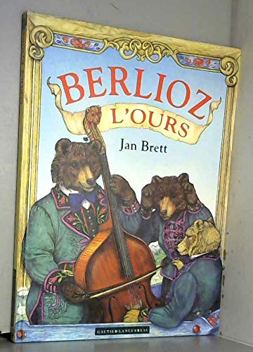 Berlioz l'ours 9782013904773