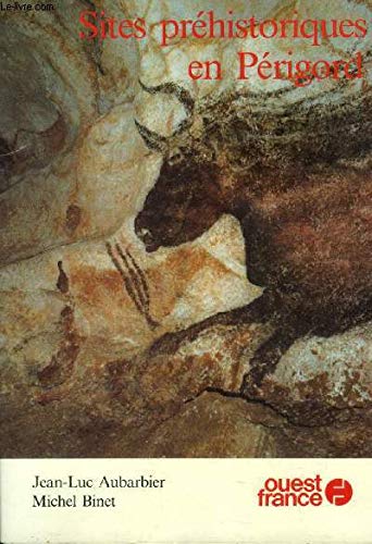 Sites prehistoriques en Périgord 9782858826971