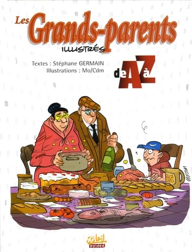 Les Grands-parents illustrés de A à Z 9782849463123