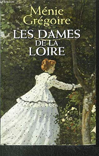 Les dames de la Loire 9782702870921