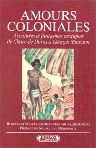 Amours coloniales 9782870275962