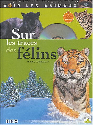 Sur les traces des félins 9782215052708