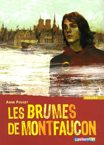 Les brumes de montfaucon 9782203136724