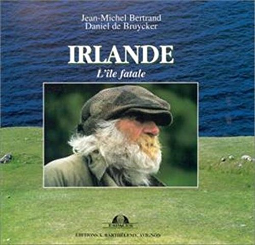 Irlande - L'Ile fatale 9782879230832