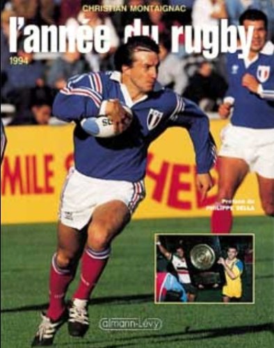 L'année du rugby 1994 9782702123287