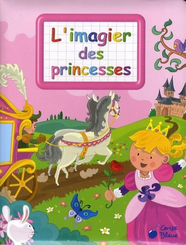 Princesses (Imagiers créatifs) 9782758303558