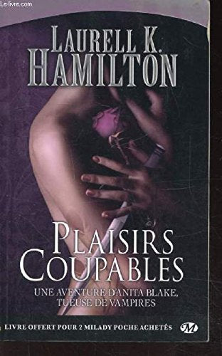 Anita Blake, T1 : Plaisirs coupables 9782811205652