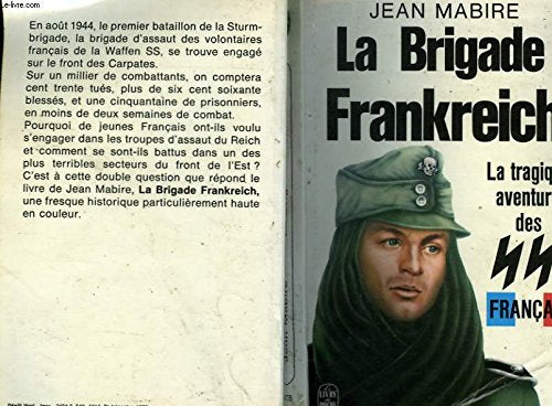 La Brigade Frankreich (la tragique aventures des SS français) 9782253013631