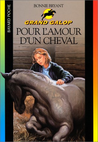 Pour l'amour d'un cheval 9782747001656