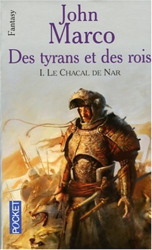 TYRANS ET ROIS T1 CHACAL NAR 9782266151474