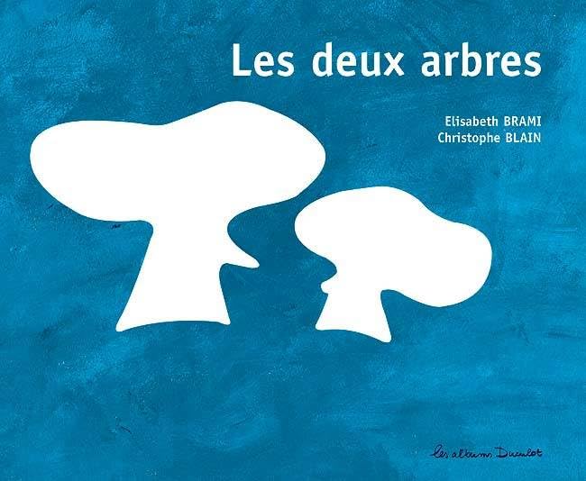 Les deux arbres 9782203553163
