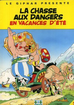 Astérix - Giphar 3/5 - La Chasse aux dangers en vacances d'été