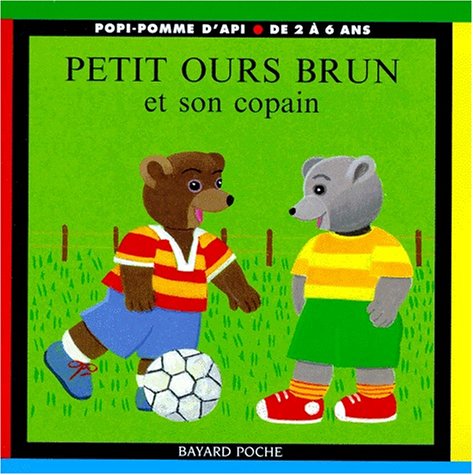 Petit Ours Brun et son copain 9782227725447