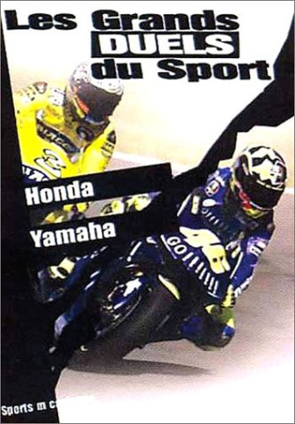 Les Grands duels du sport - Moto : Honda / Yamaha 3453277868793