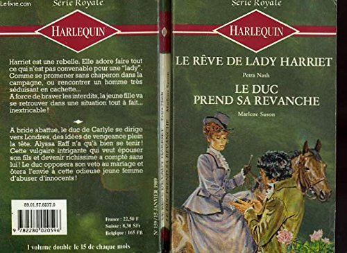 Le reve de lady harriet suivi du duc prend sa revanche (lady harriet's harvest - the duke's revenge) 9782280020596