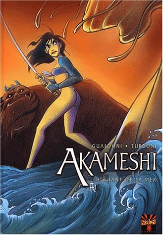 Akameshi, tome 1 : Le Chant de la mer 9782845654730