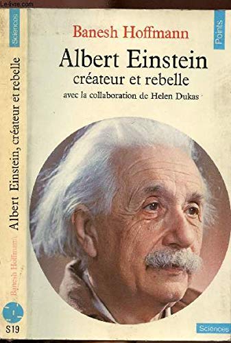 Albert Einstein: Créateur et rebelle 9782020053471