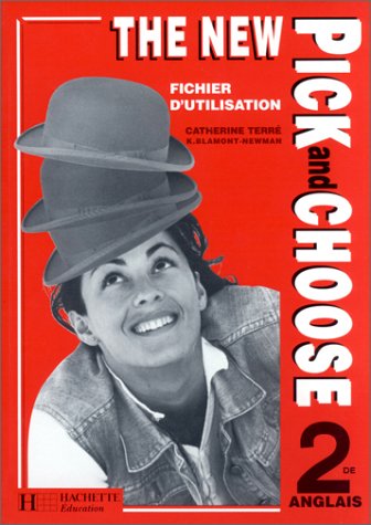 The New Pick and Choose, 2de. Fichier d'utilisation 9782011351074