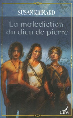 La malédiction du dieu de pierre 9782280154291