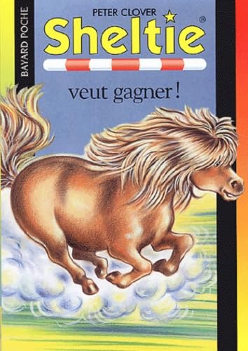 Sheltie veut gagner ! 9782747013499