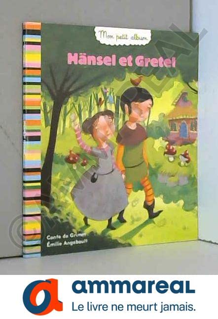 HANSEL ET GRETEL 9782012921436