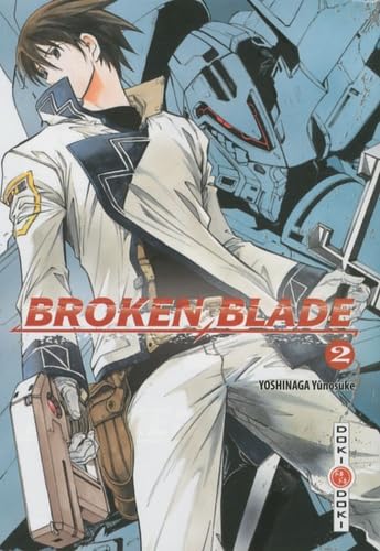 Broken Blade - Tome 02 9782350788456