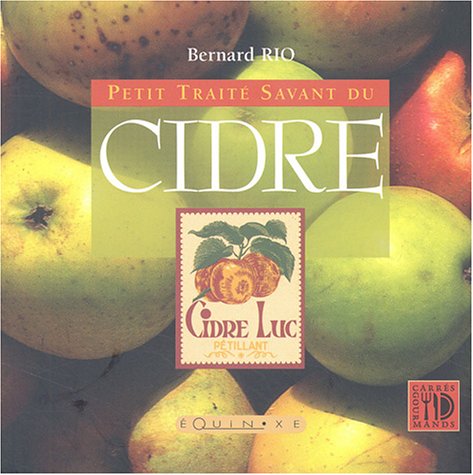 Petit Traité Savant du cidre 9782841354214