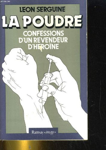 La Poudre : Confessions d'un revendeur d'héroïne 9782859561529