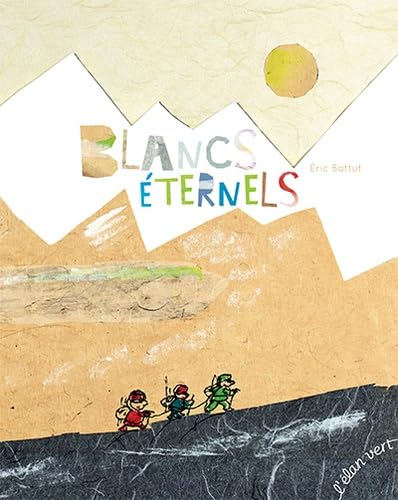 Blancs éternels 9782844554376