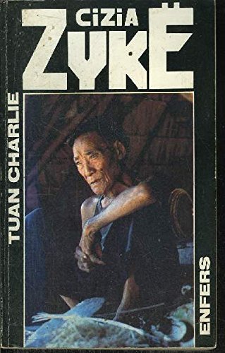 Tuan Charlie, N° 4 : Enfers 9782865644117
