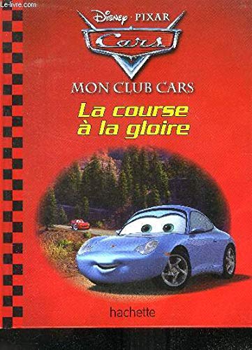La course à la gloire 9782846349352