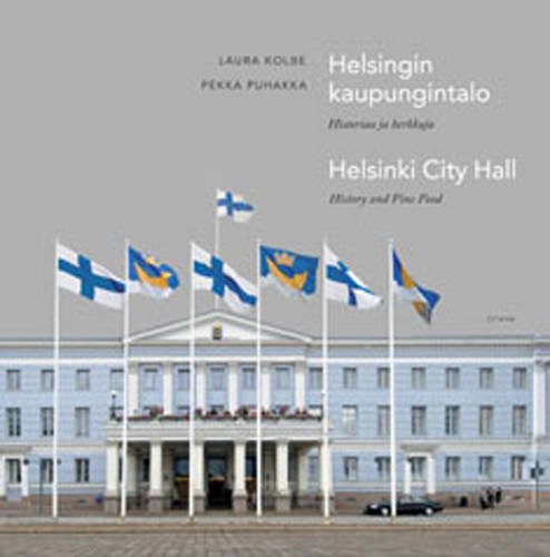 Helsinki City Hall: History and Fine Food 9789511230502