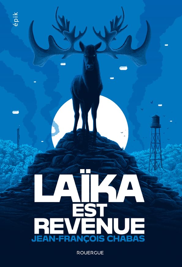 Laïka est revenue 9782812623240